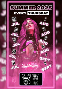Bubblegum at the Toy Room in Malta
