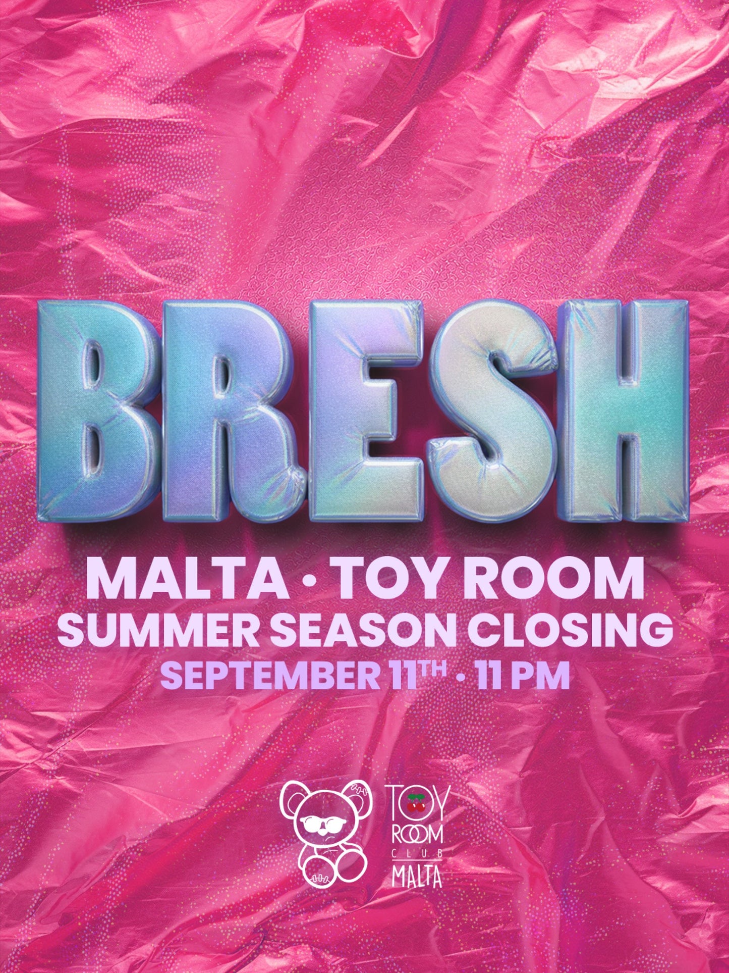BRESH Malte au Toy Room - Closing 2026
