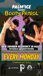 Booty Patrol - Shatta & Hip Hop at Gianpula Marrakech in Malta