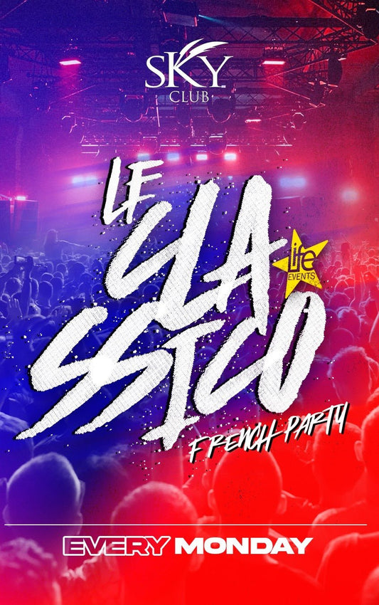 French Party - Le Classico - Sky Club